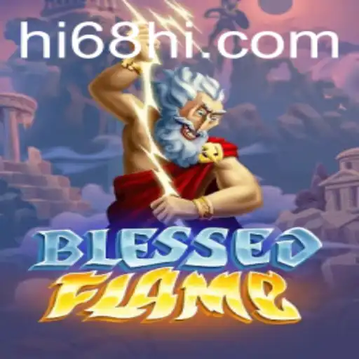 Discover ‘BlessedFlame’: A Thrilling Journey into the Mystical Universe of HI68