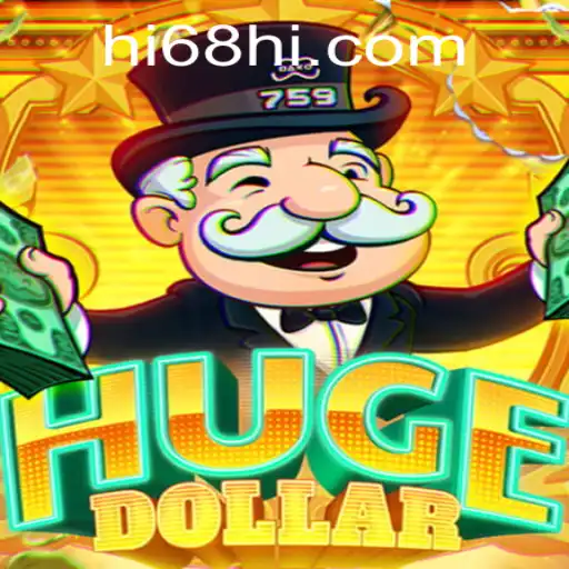Exploring the Thrills of HugeDollar: Unveiling the Excitement Behind HI68