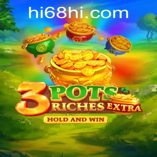 3potsExtra: Unveiling the Exciting HI68 Experience