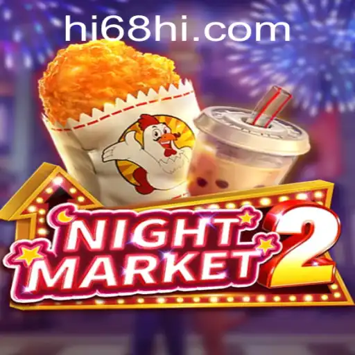 Explore the Thrilling World of NightMarket2 with HI68