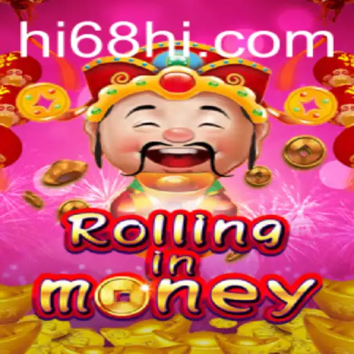 Exploring the Thrills of RollingInMoney: The Ultimate HI68 Experience